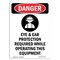 Signmission OSHA Sign, Eye And Ear Protection, 7in X 5in Decal, 5" W, 7" H, Portrait, Eye And Ear Protection OS-DS-D-57-V-1219 - alternate 1